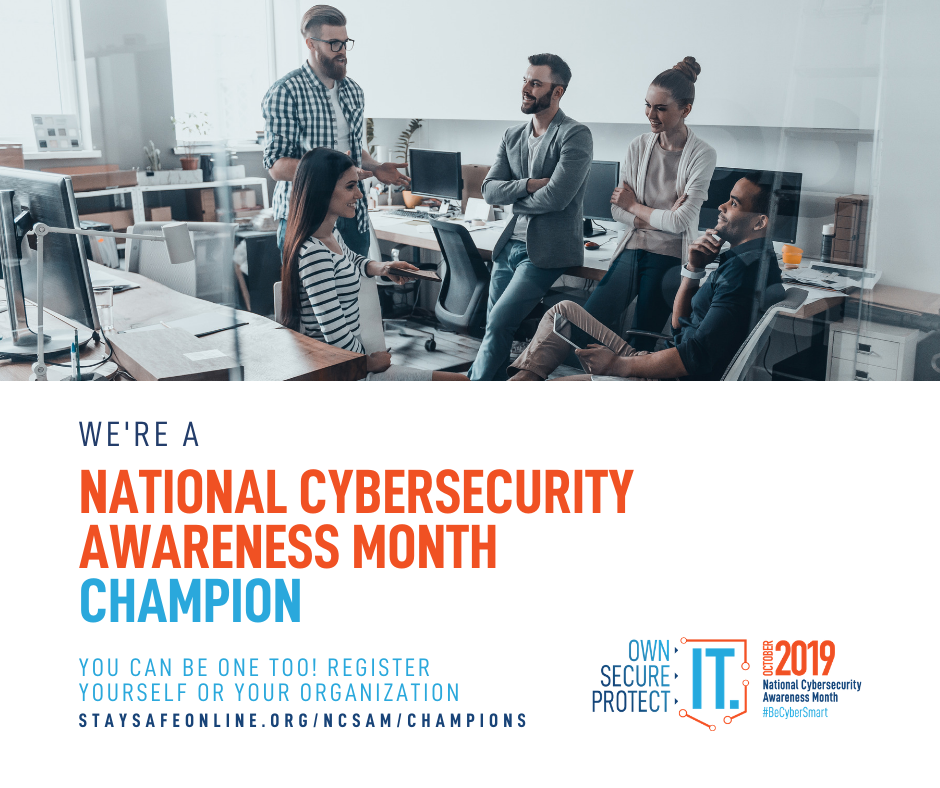 Champion of National Cybersecurity Awareness Month 2019